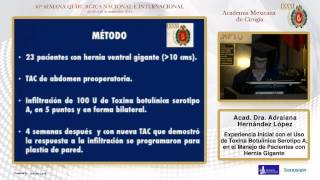 Uso de Toxina Botulíca Serotipo A, Acad. Dra. Adriana Hernández López - 26/09/2014