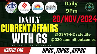 | 20 Nov 2024 daily current affairs with gs| gsat - N2 G20 summit