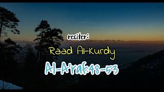 @RadMohammad  || (QS.AL-A'RAF : 48-53) || BEST RECITATION QUR'AN