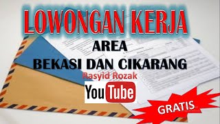 Kumpulan Lowongan Kerja Area Bekasi  dan Cikarang Edisi Febuari