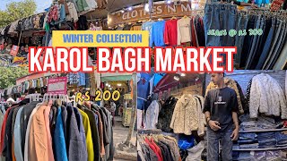 KAROL BAGH | DELHI MARKET | WINTER COLLECTION STARTS @ RS 100 | K TRAVEL V LOG