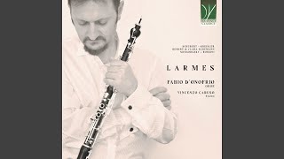 Péchés de vieillesse - Album IX: No. 10, Une Larme (Trascription for Oboe by Fabio D'Onofrio)