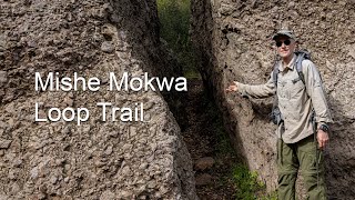 Mishe Mokwa Loop Trail