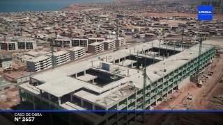 INTEGRAL - Caso de Obra: 2657 Hospital Alto Hospicio