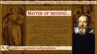 Matter of method 4: Galileo's experiments with pendulums