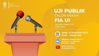 Uji Publik Calon Dekan FIA UI