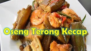 Resep Oseng Terong Kecap