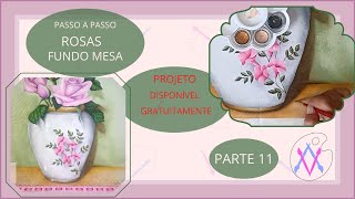 Pintura em tecido: Rosas(pt11)fundo mesa