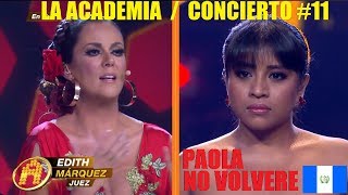 Paola - No Volvere (11vo Concierto) (La Academia 11)