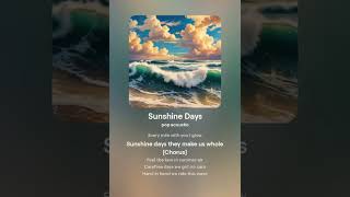 "Sunshine Days" by #MelodiesInTime #DailySong #DailyMusic  #dailysong #music #nightlifemagic #kpop