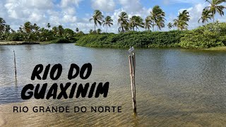 RIO DO GUAXINIM | Um Paraíso no RIO GRANDE do NORTE