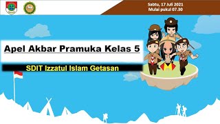 Apel Akbar Pramuka SDIT Izzatul Islam Kelas 5