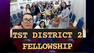 TST DISTRICT 2 FELLOWSHIP        FEBRUARY 18, 2024