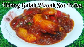 Resepi Udang Galah Masak Sos Pedas