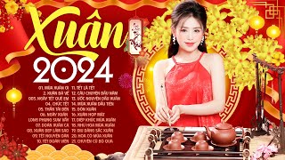 Xuân Xuân Ơi Xuân Đã Về - Nhạc Xuân 2024 Hay Nhất Rộn Ràng Không Khí Tết Giáp Thìn