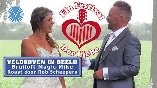 Bruiloft Magic Mike, roast door Rob Scheepers