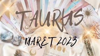 TAURUS Maret 2023 🔮Terlalu Banyak Menunda🔮