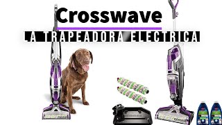 crosswave pet pro explicacion