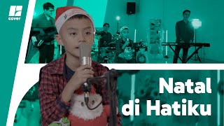 Natal di Hatiku | IGEN COVER Spesial Natal 2024