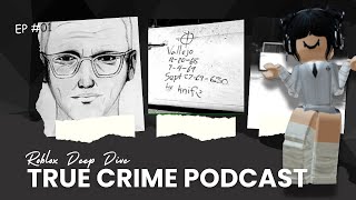 Roblox True Crime Podcast: Deep Dive | Episode #01 The Zodiac Killer