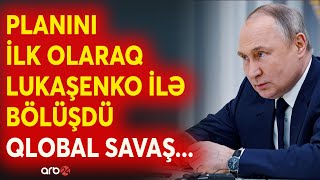 Rusiyada III Dünya müharibəsi hazırlığı: Putin bu səbəblə Belarusa getdi - Lukaşenko razılıq verdi