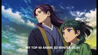 My Favorite Anime Winter 2024 ED's