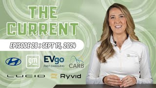 The Current : Weekly EV News Ep#28 Sept 15, 2024