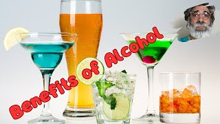 Unveiling the Surprising Benefits of Alcohol