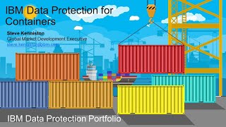 IBM Data Protection for Containers Containers - Presentation