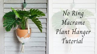 No Ring Plant Hanger Tutorial🪴