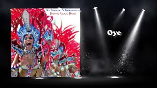 Oye - Barrio Abajo Band #carnavaldebarranquilla