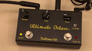 Fulltone Ultimate Octave USA Pedal Demonstration