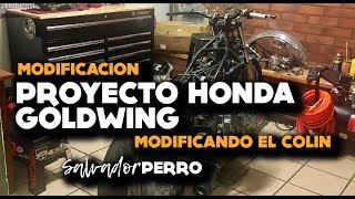 Proyecto Honda Goldwing 1977 Resto-Mod. Modificando el colín.