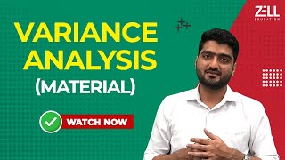 Variance Analysis: Material @ZellAcademy