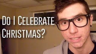 Do I Celebrate Christmas?