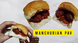 Street style Manchurian Pav | Veg Manchurian at Home