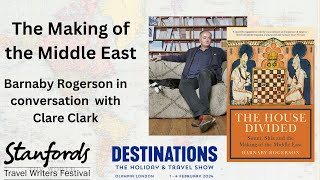 'The Making of the Middle East' with Barnaby Rogerson