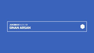 Juicebox Radio 131 - Sinan Arsan