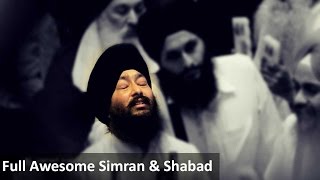 Full Awesome Simran & Shabad-Bhai Jagpal Singh Ji UK akj