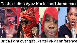 them a beat Britany goffe ova tiktok | Tasha k diss kartel | vybz kartel at PNP conference | ivany