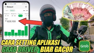 CARA SETTING APLIKASI GRAB DRIVER  BIAR 100 % GACOR 2022