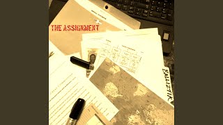 The Assignment