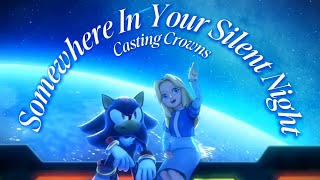 Somewhere In Your Silent Night - Casting Crowns || AMV || Shadow Tribute