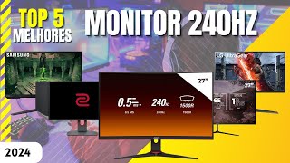 Os 5 Melhores Monitores 240Hz para comprar em 2024 | Qual o Melhor Monitor 240Hz?