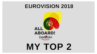 EUROVISION 2018: MY TOP 2 (28.01.2018)