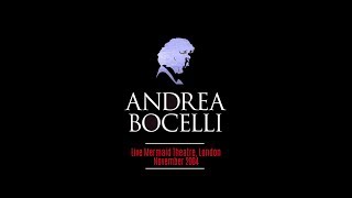 Friday night with Andrea Bocelli  - London Mermaid Theatre 2004