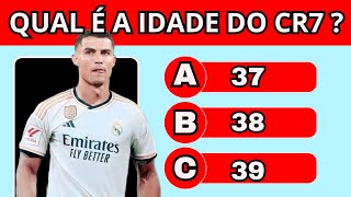 ⚽ QUAL A IDADE DOS JOGADORES DE FUTEBOL ⚽ | NÍVEL DIFÍCIL #quiz #futebol