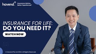 Insurance for Life: Do You Need It?