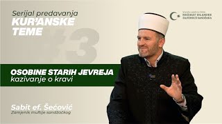 Osobine starih jevreja | Kur'anske teme, ep. 03