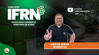 Concurso IFRN: Informática - Para assistente de aluno